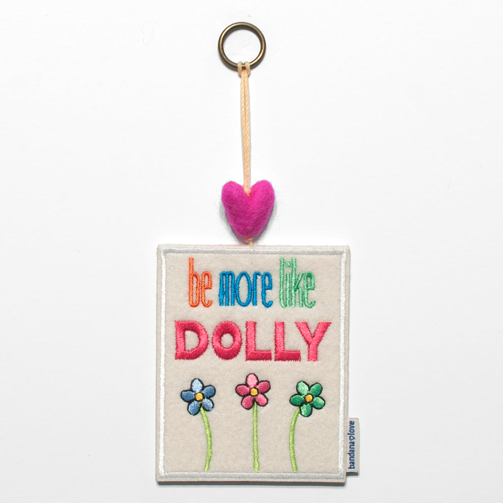 Be More Like Dolly Mini Heart String